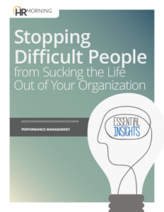 Stopping Difficult People From Sucking the Life Out of Your Organization