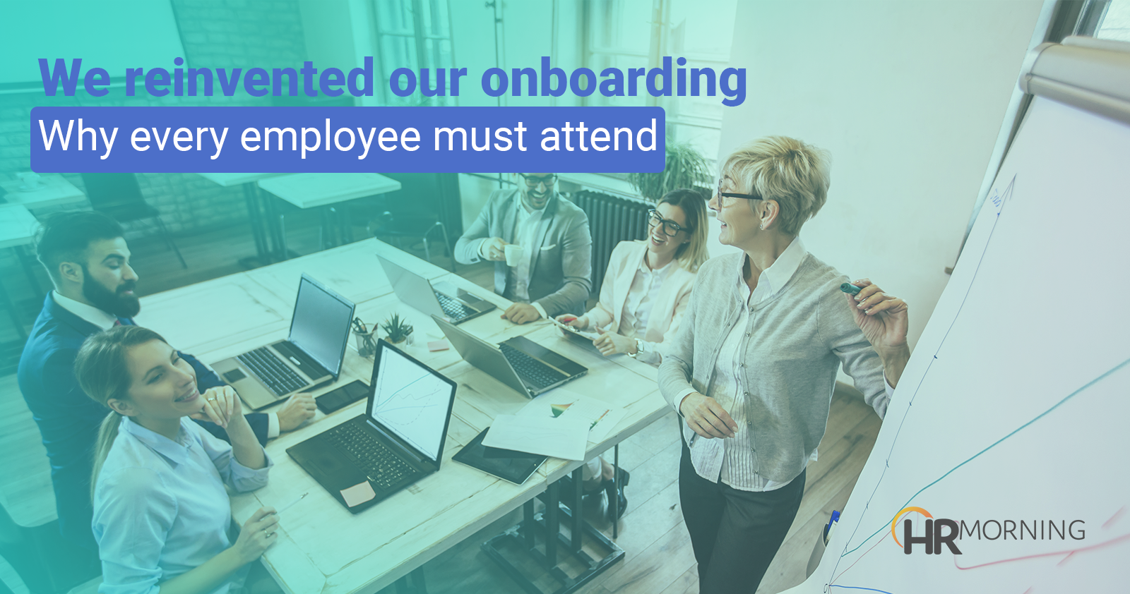 reinvented our onboarding program every employee must attend