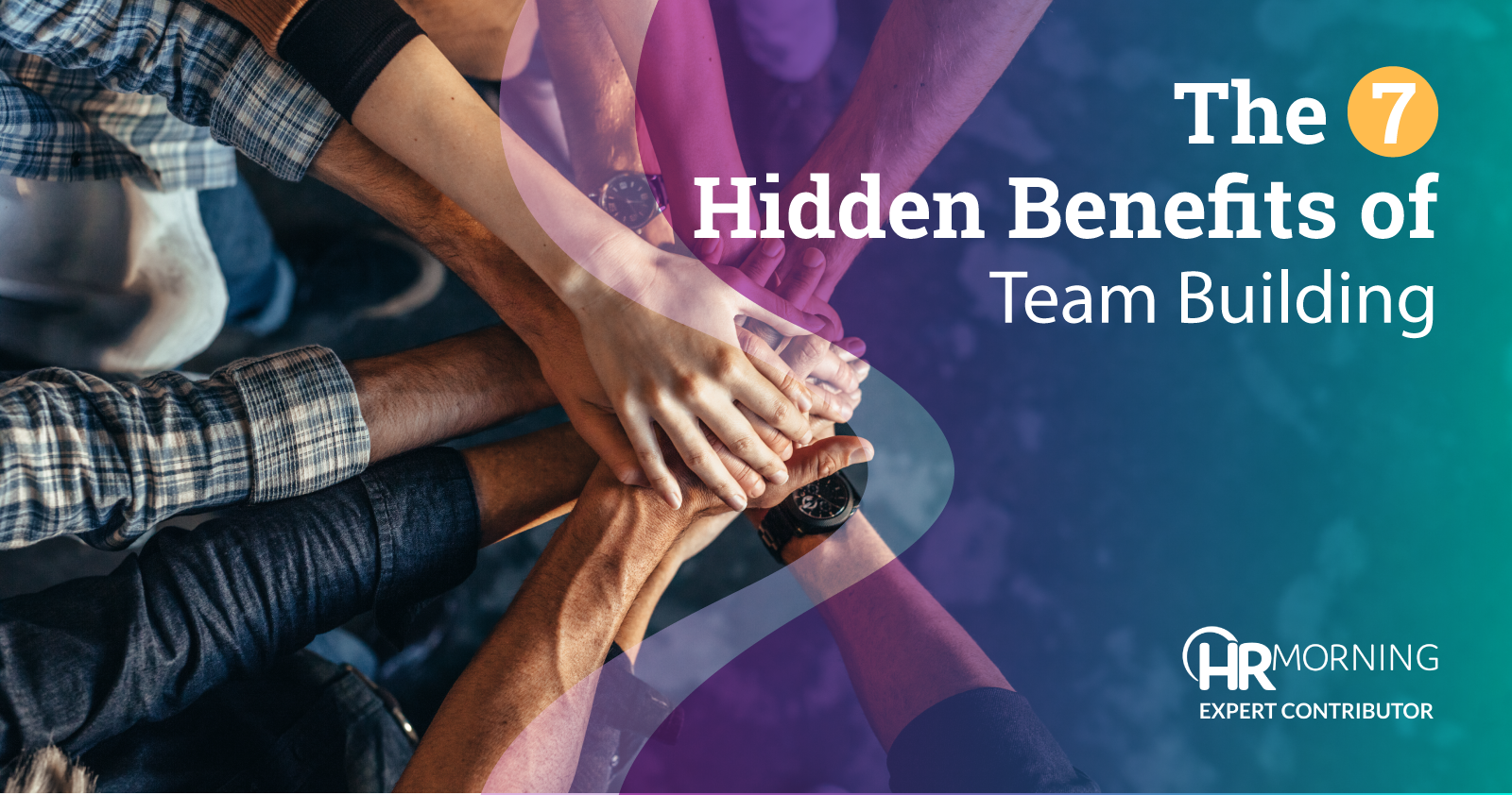 Hidden Benefits Team Building
