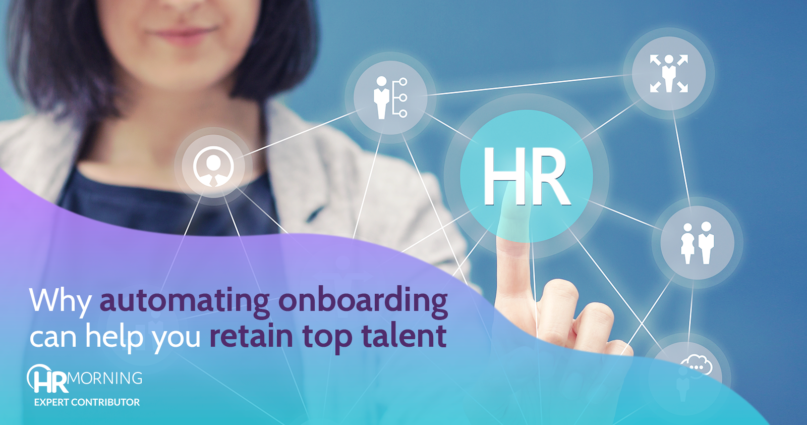 why automating on boarding can help you retain top talent