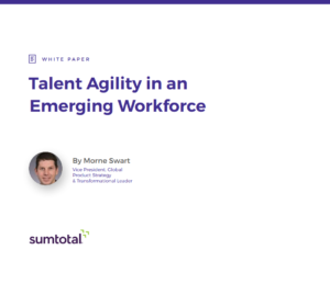 Talent Agility in an Emerging Workforce