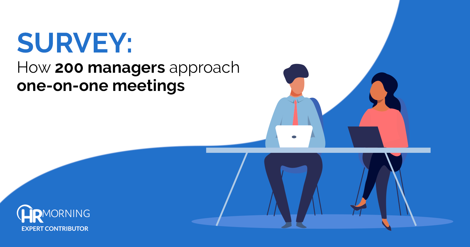 survey how 200 managers approach one on one meetings