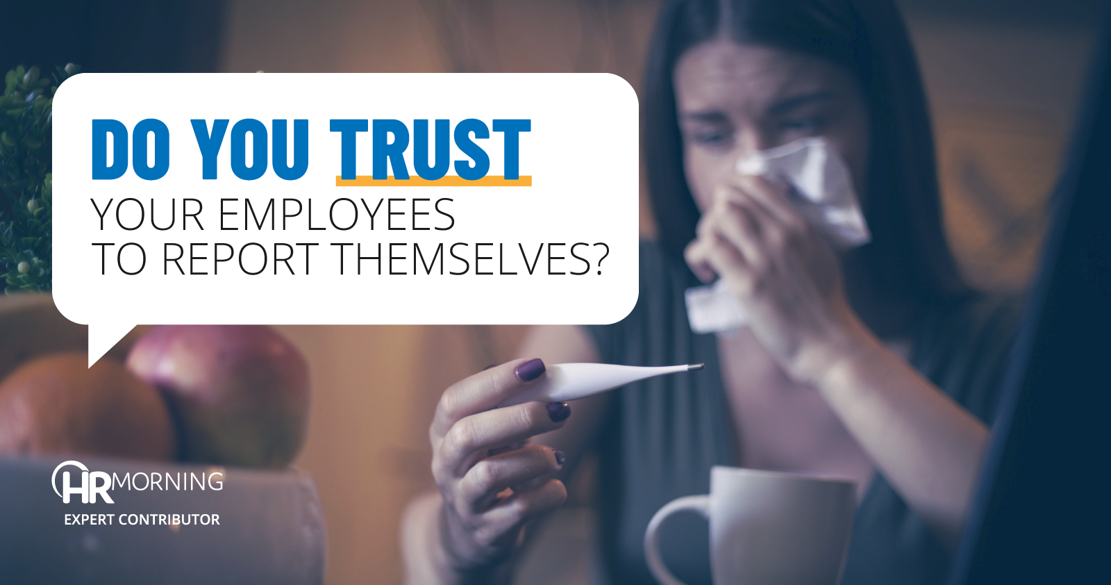 Do you trust your employees to report themselves
