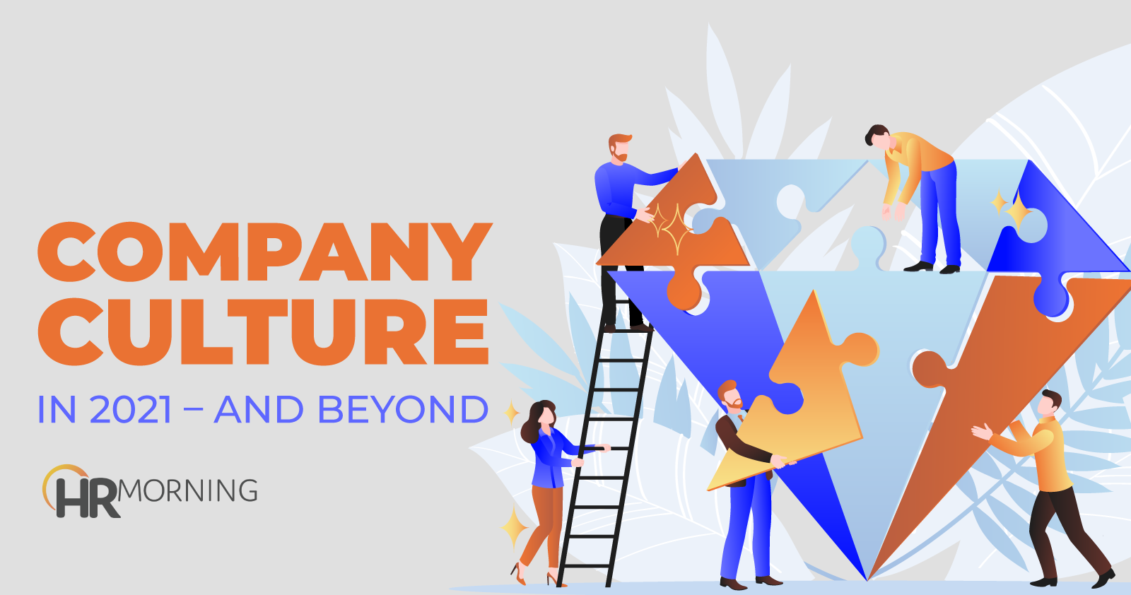 Company Culture In 2021 And Beyond