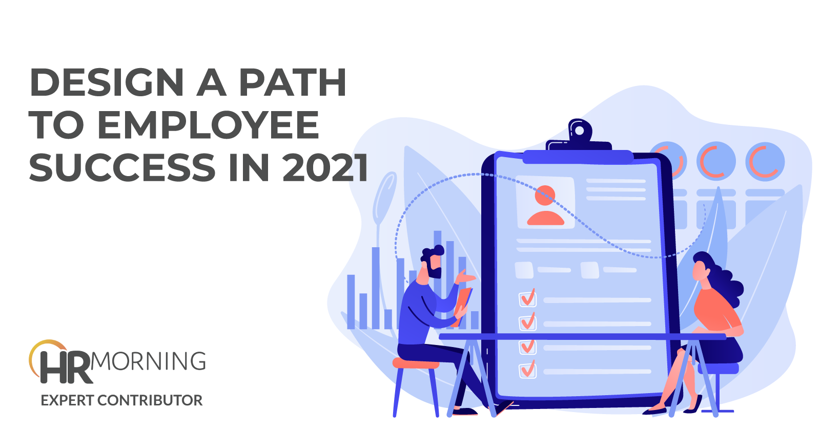 Design A Path To Employee Success In 2021