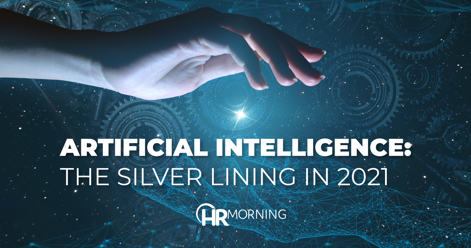 Artificial Intelligence The Silver Lining In 2021