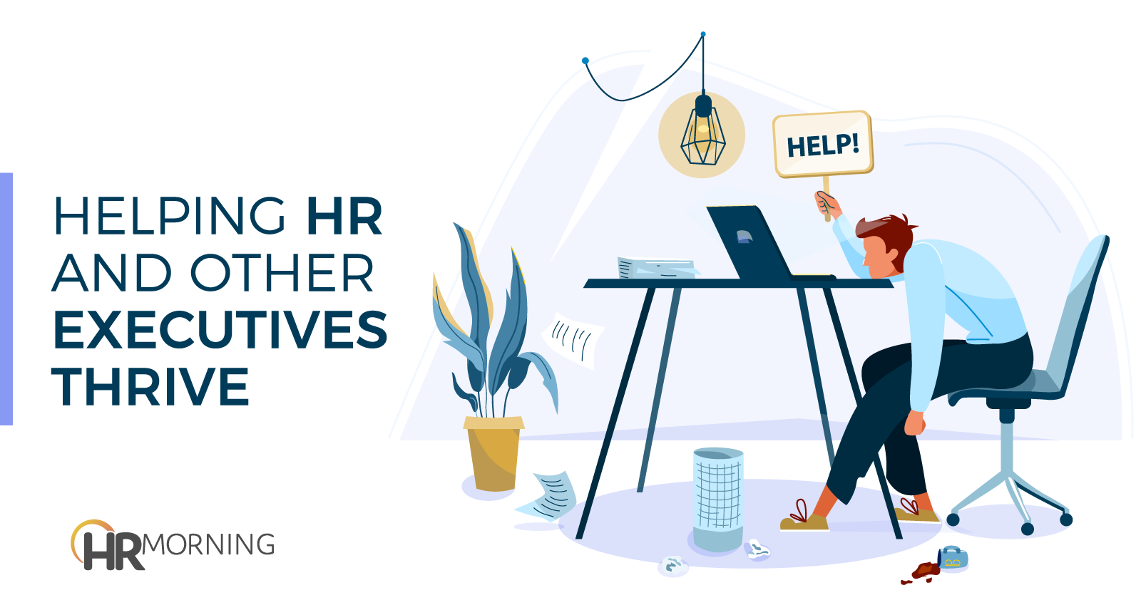 Helping HR And Other Executives Thrive