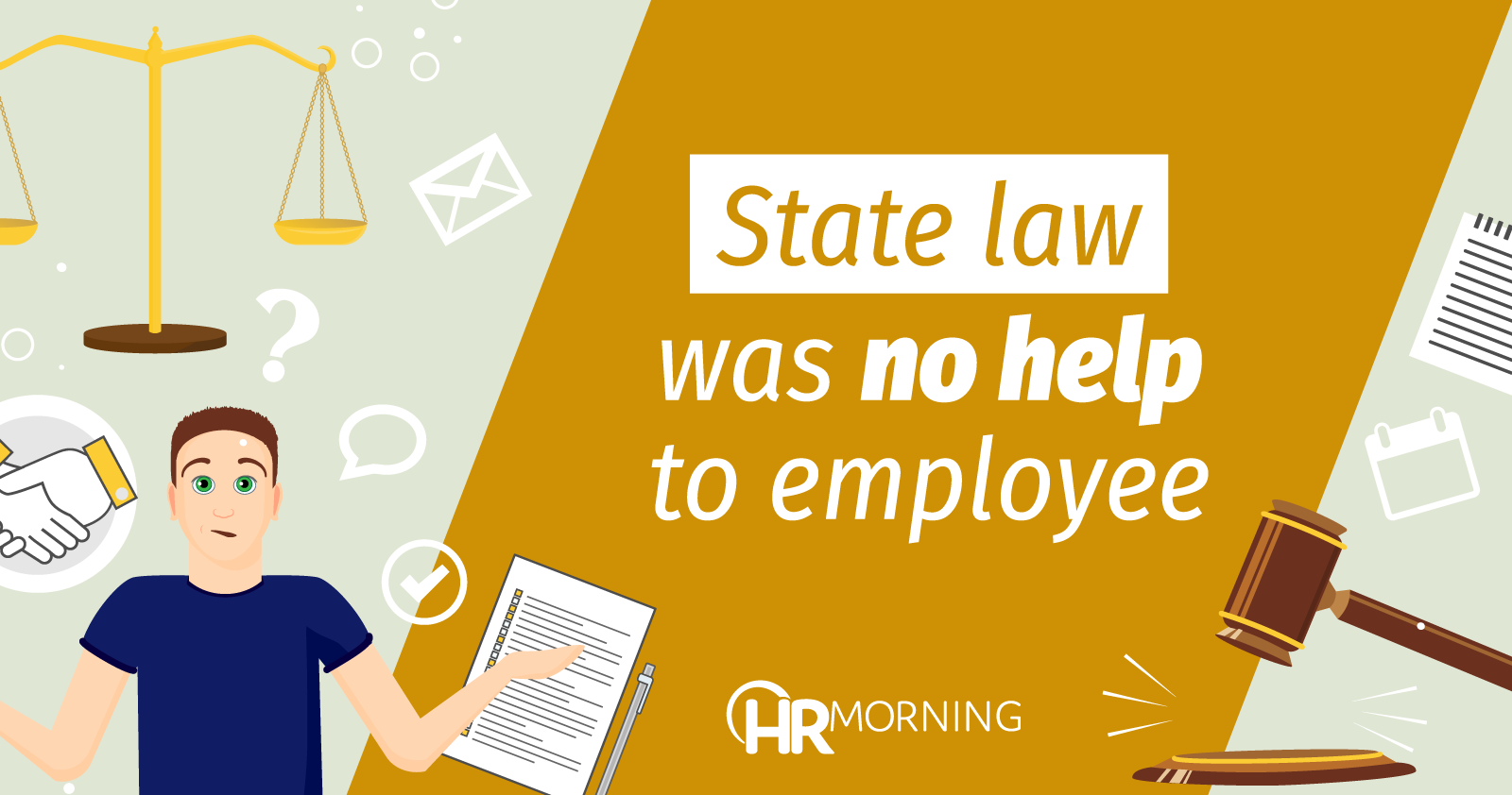 State Law Was No Help To Employee