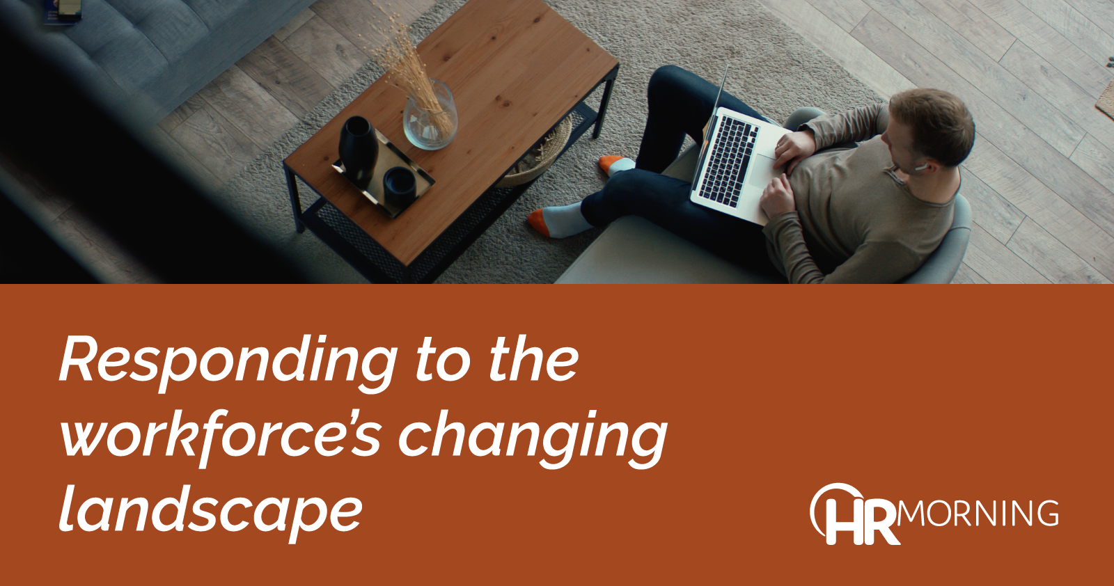Responding To The Workforces Changing Landscape