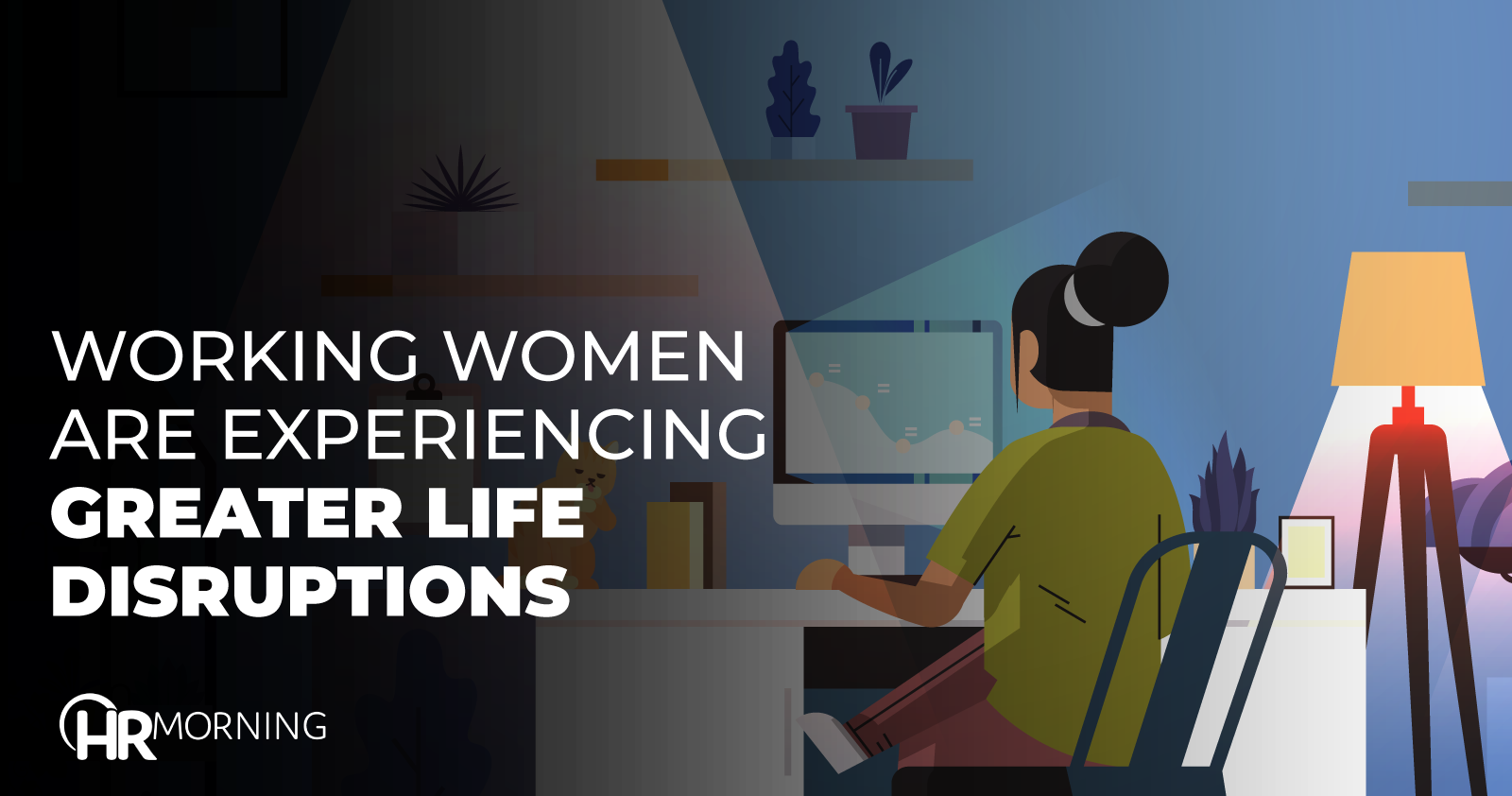 Working Women Are Experiencing Greater Life Disruptions