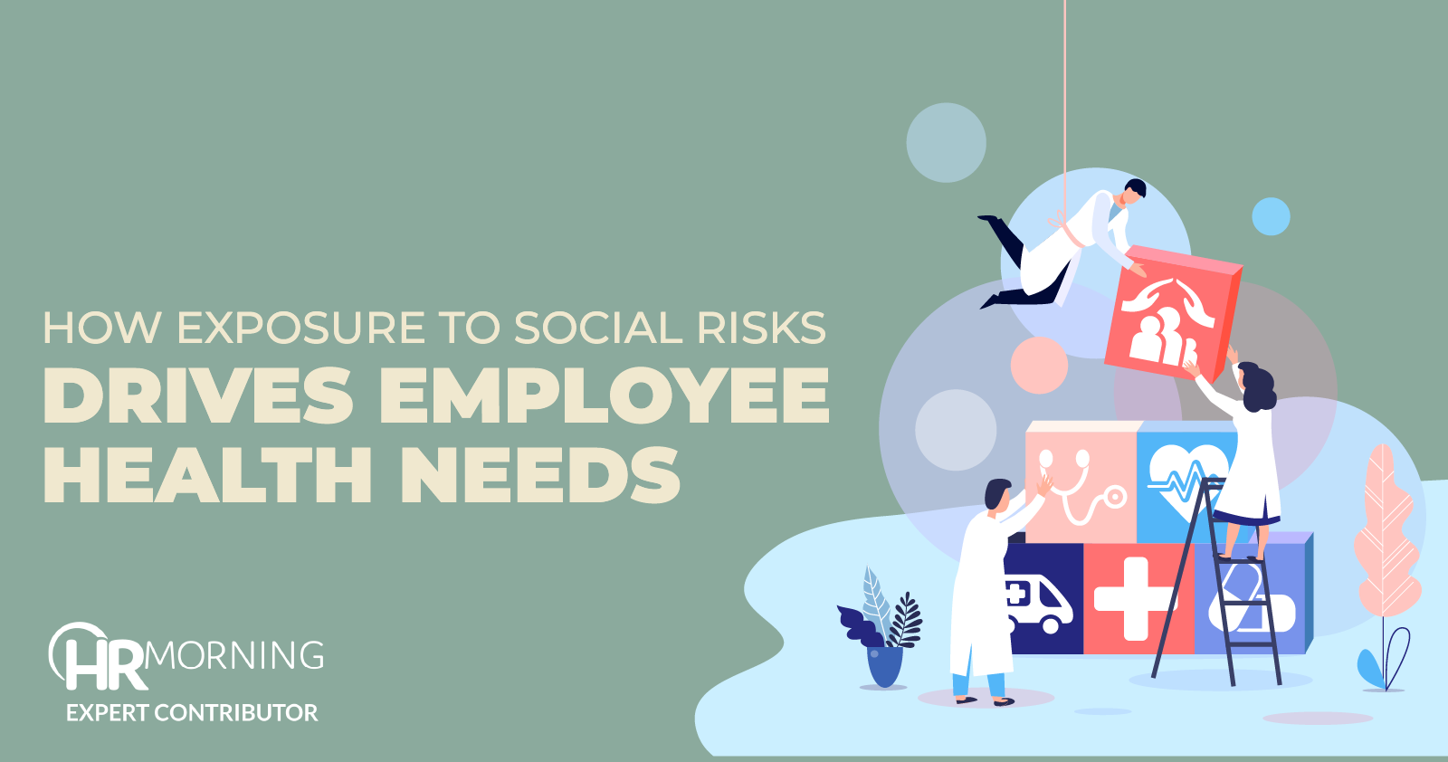 how exposure to social risks drives employee health needs