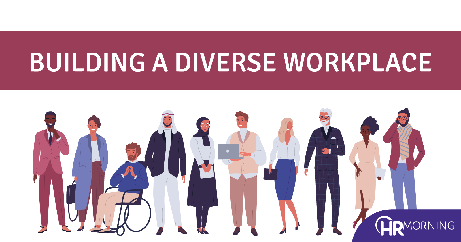 Building A Diverse Workplace