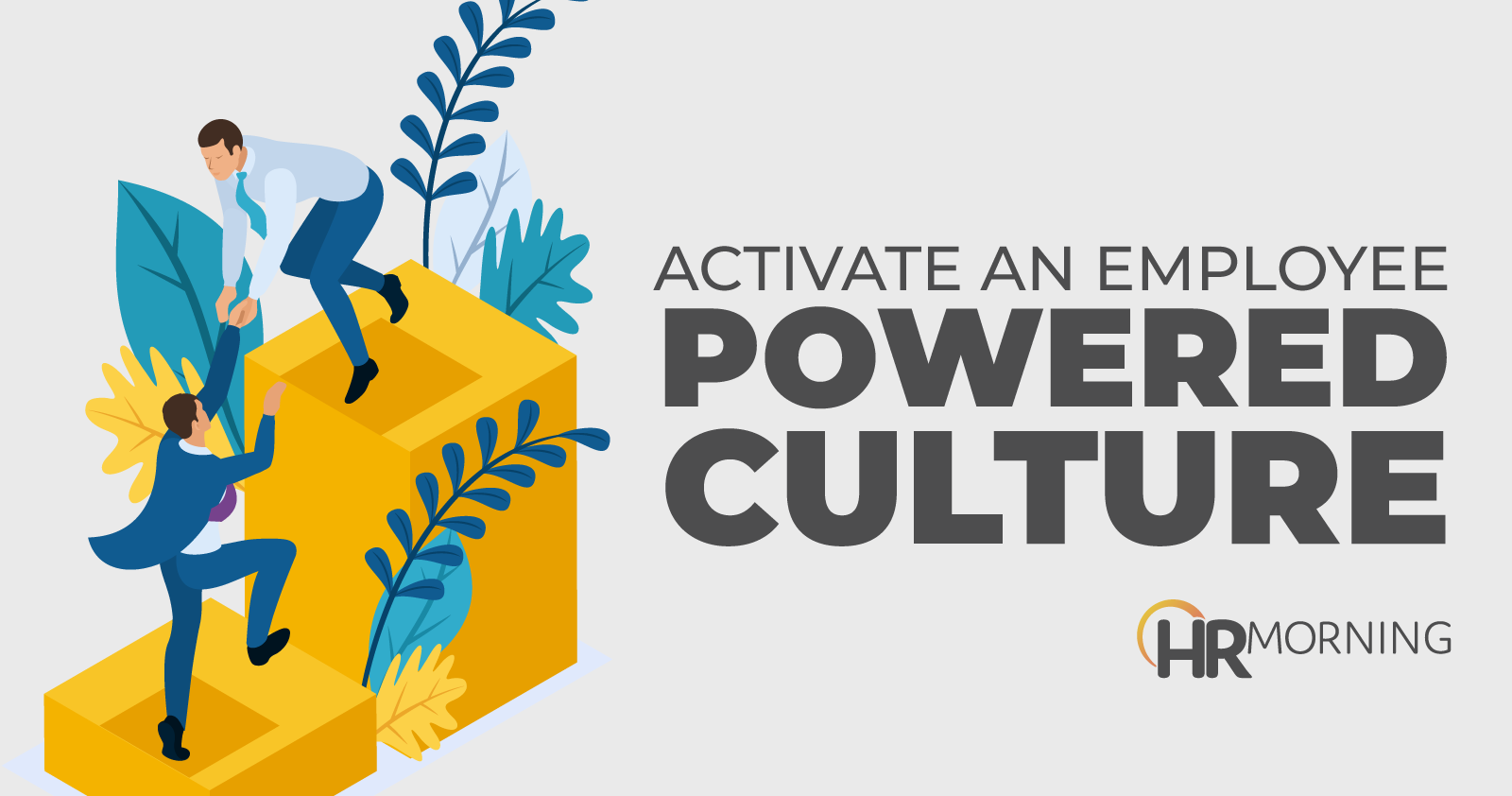 activate an employee powered culture