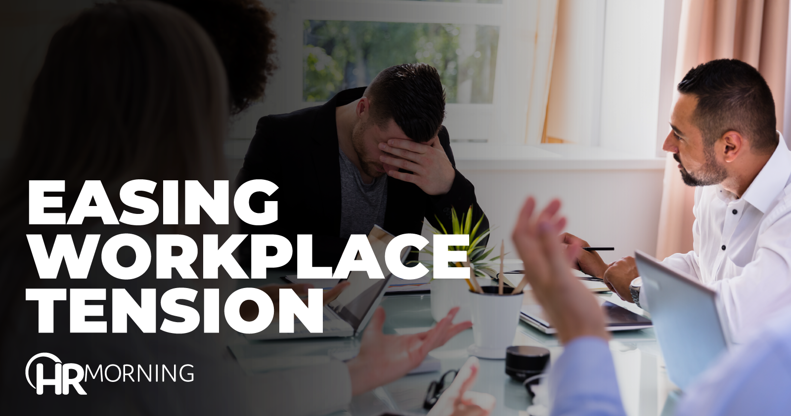 Easing Workplace Tension