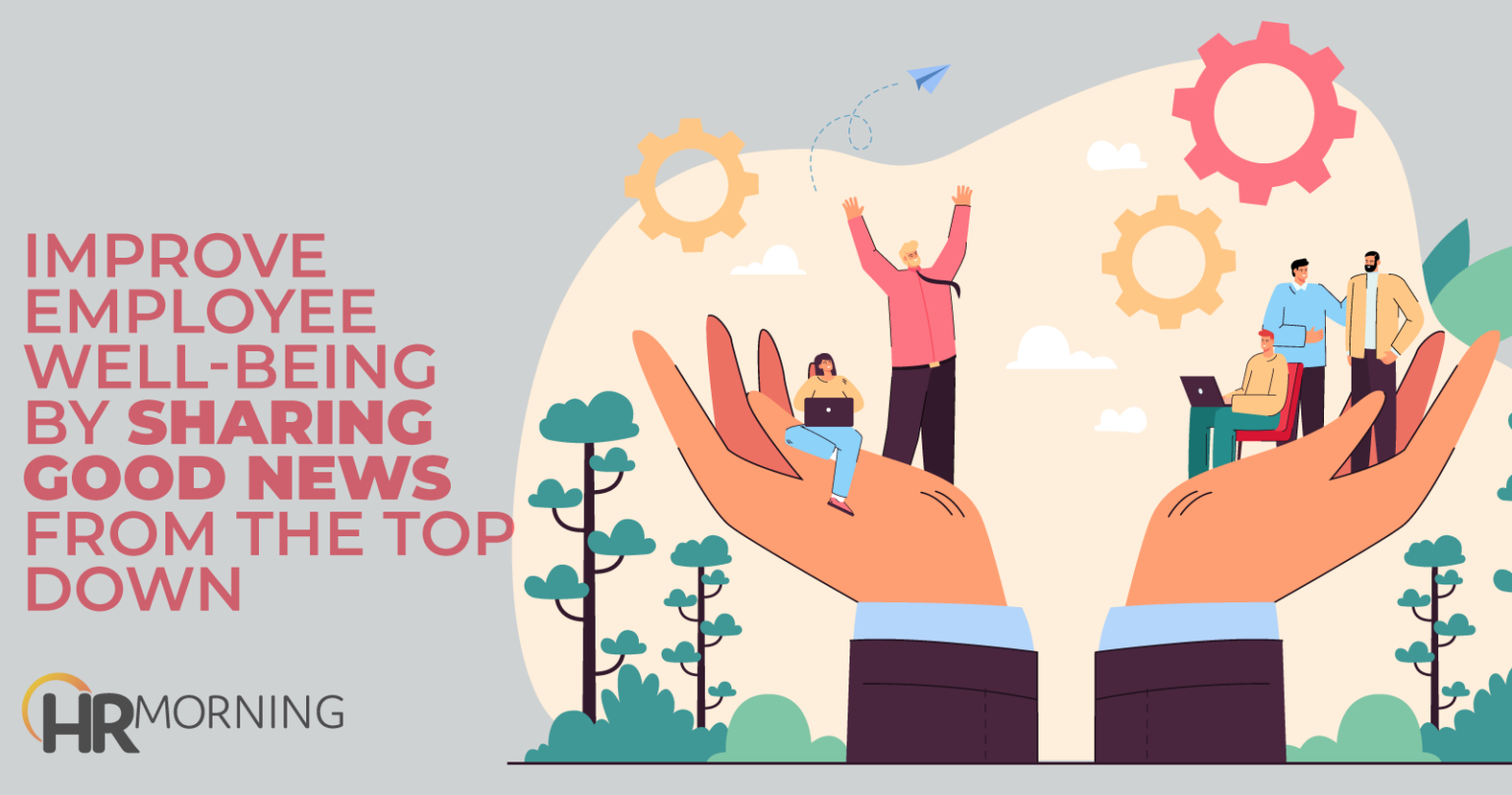 Spread good news it s contagious HRMorning