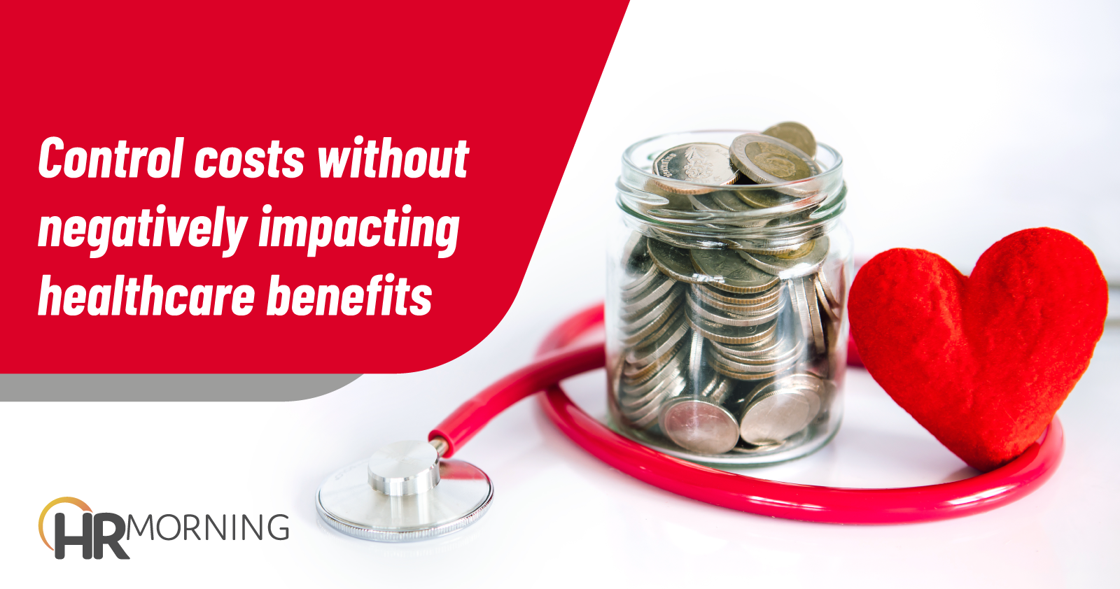 Control Costs Without Negatively Impacting Healthcare Benefits