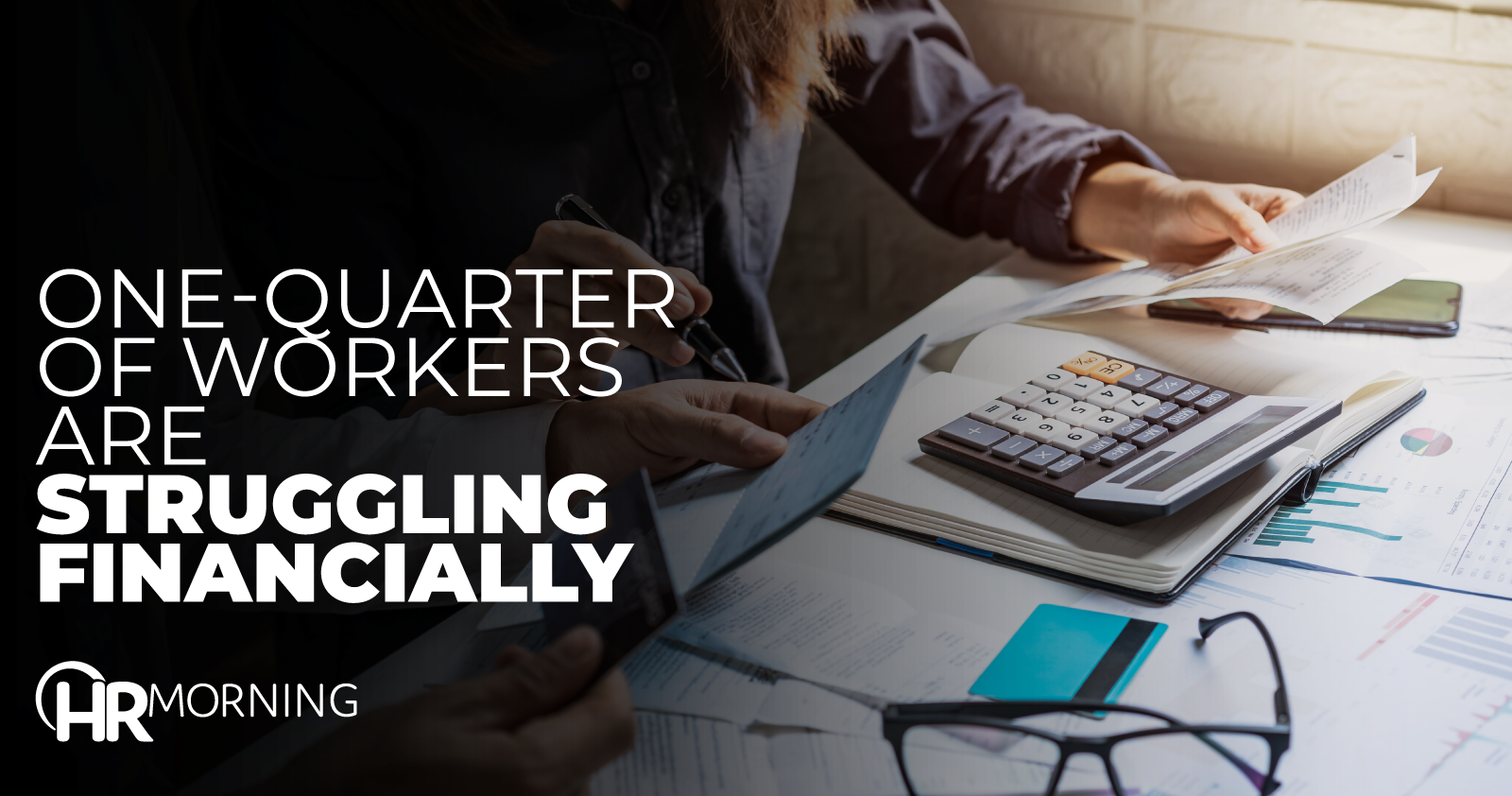 One-Quarter Of Workers Are Struggling Financially