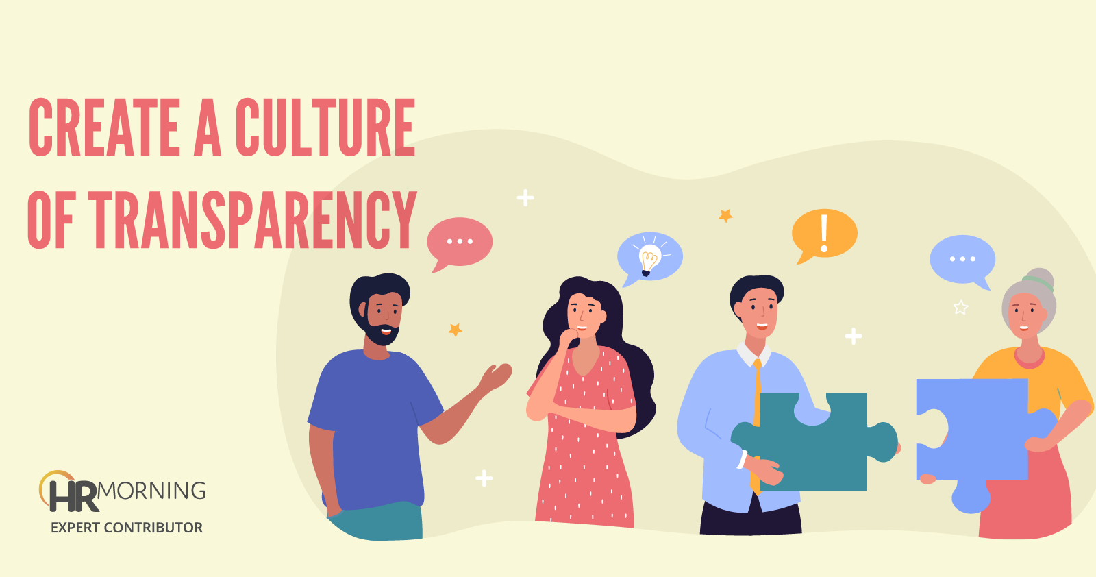 create a culture of transparency