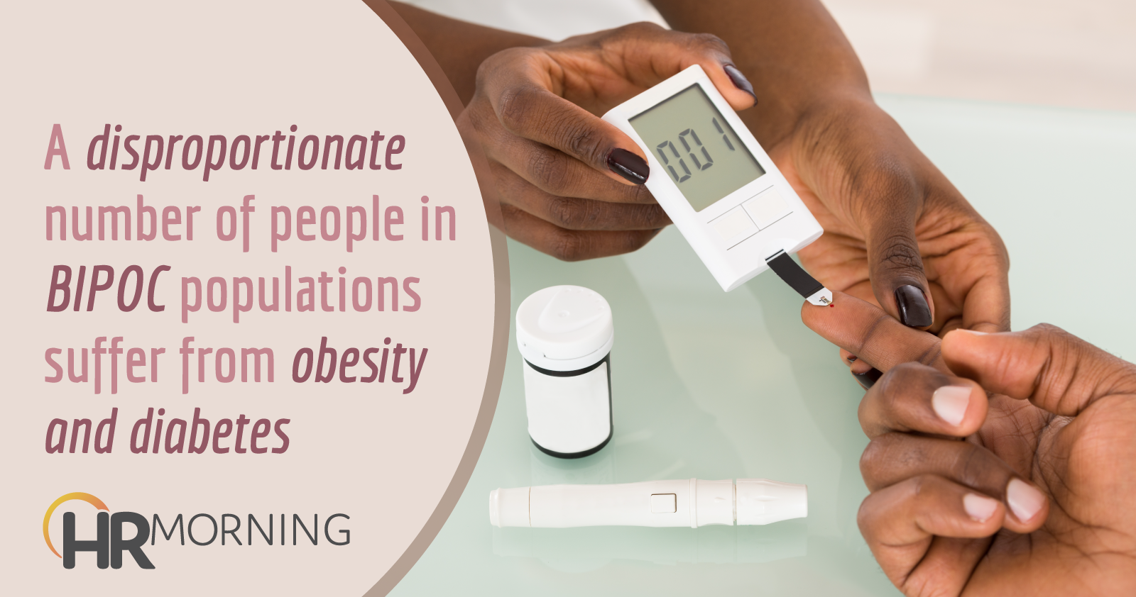 a disproportionate number of people in BIPOC populations suffer from obesity and diabetes