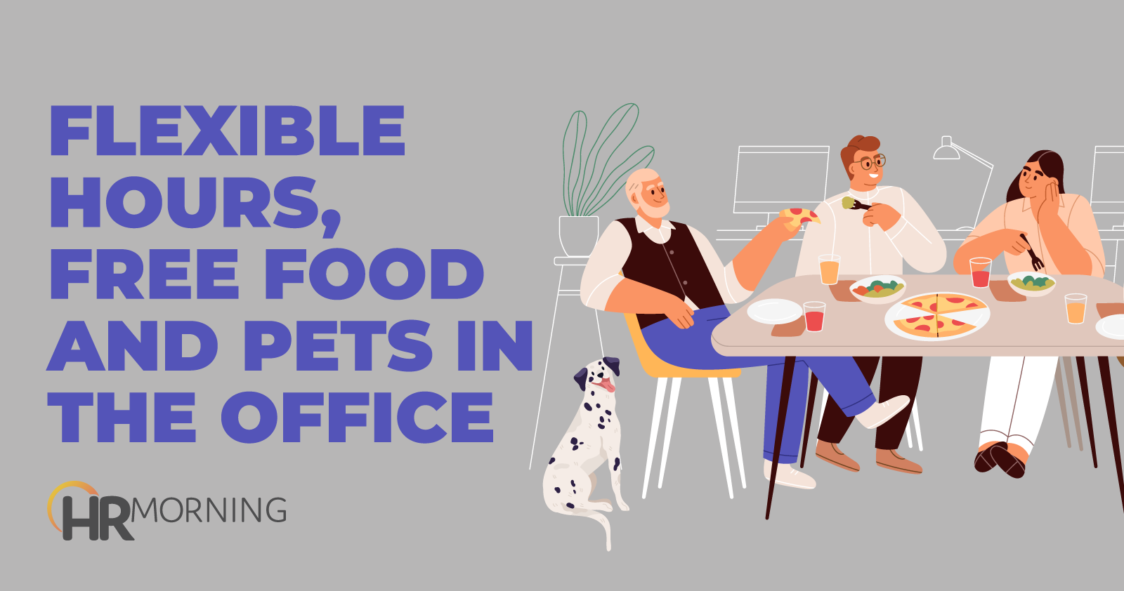 Flexible Hours Free Food And Pets In The Office