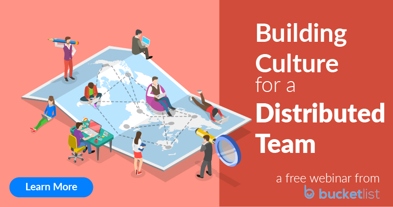Building Culture for a Distributed team