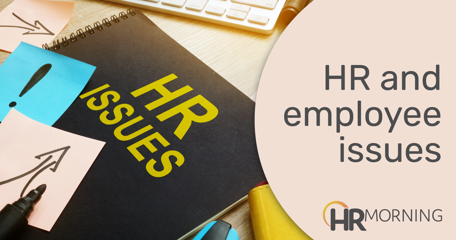 HR And Employee Issues
