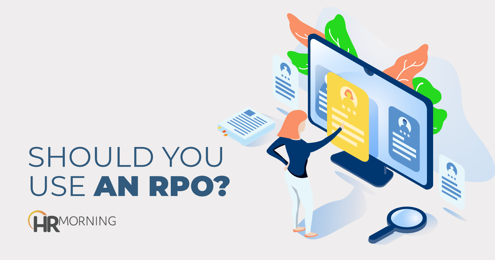 Should You Use An RPO?