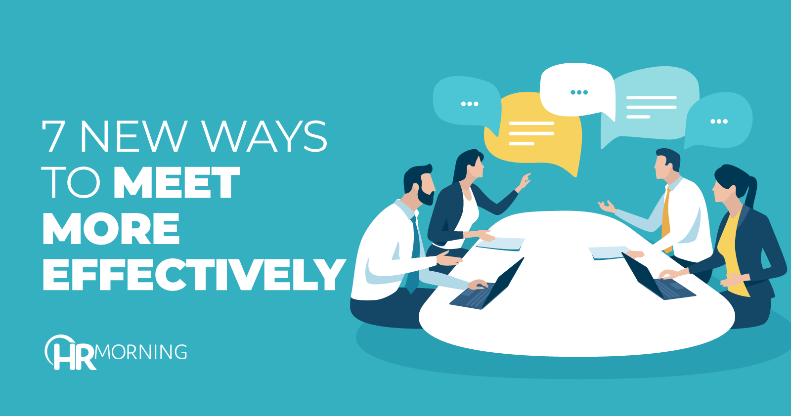 7 new ways to meet more effectively