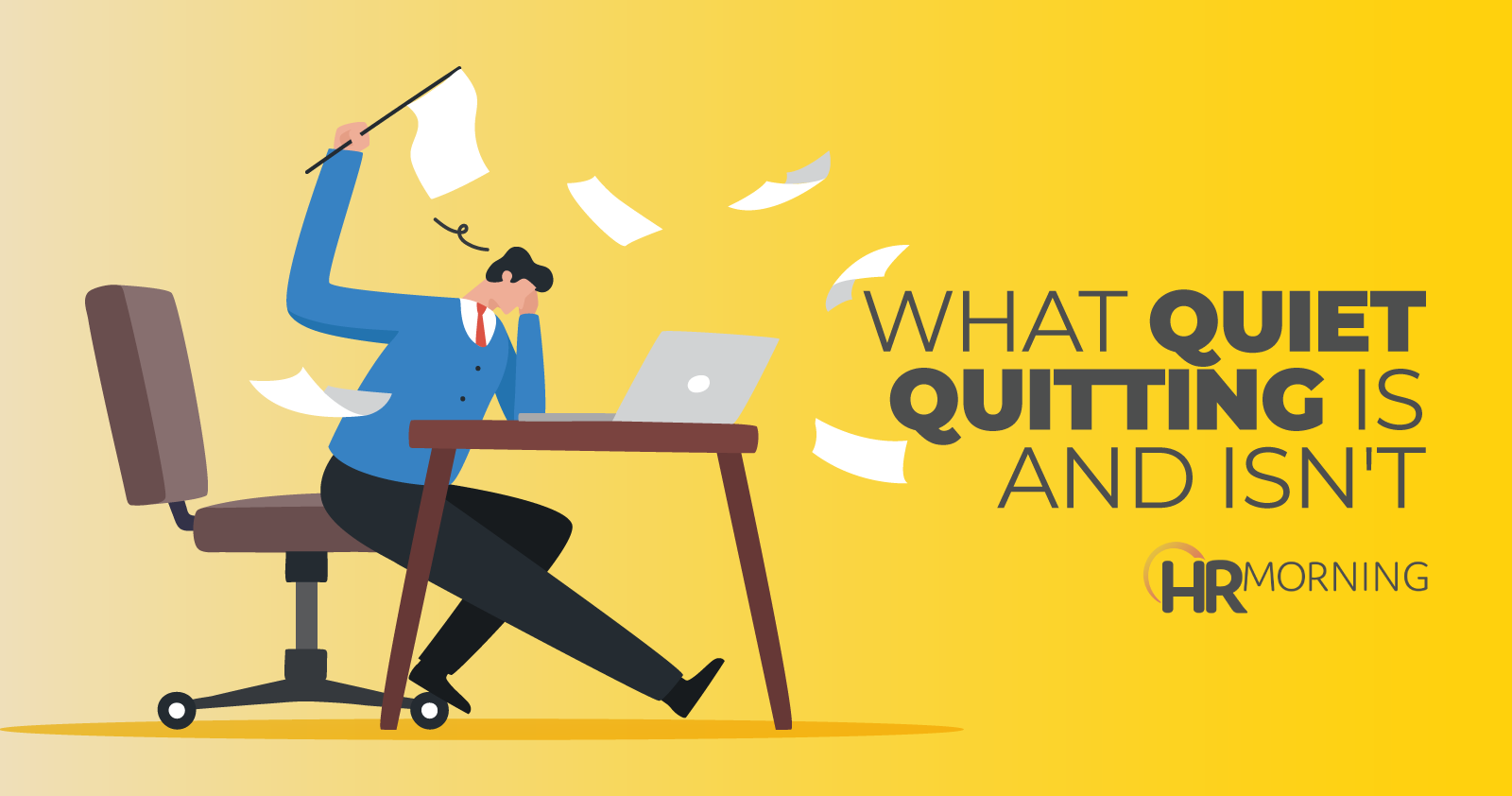 What Quiet Quitting Is And Isn't