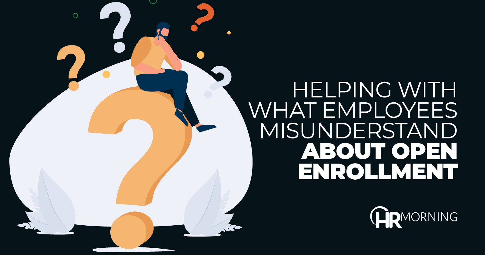 Helping With What Employees Misunderstand About Open Enrollment