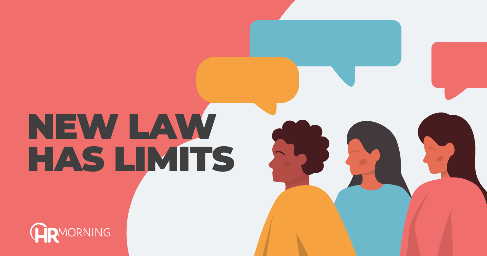 New Law Has Limits