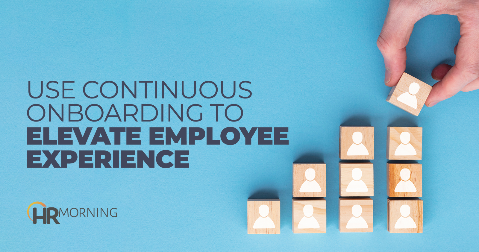 Use Continuous Onboarding To Elevate Employee Experience
