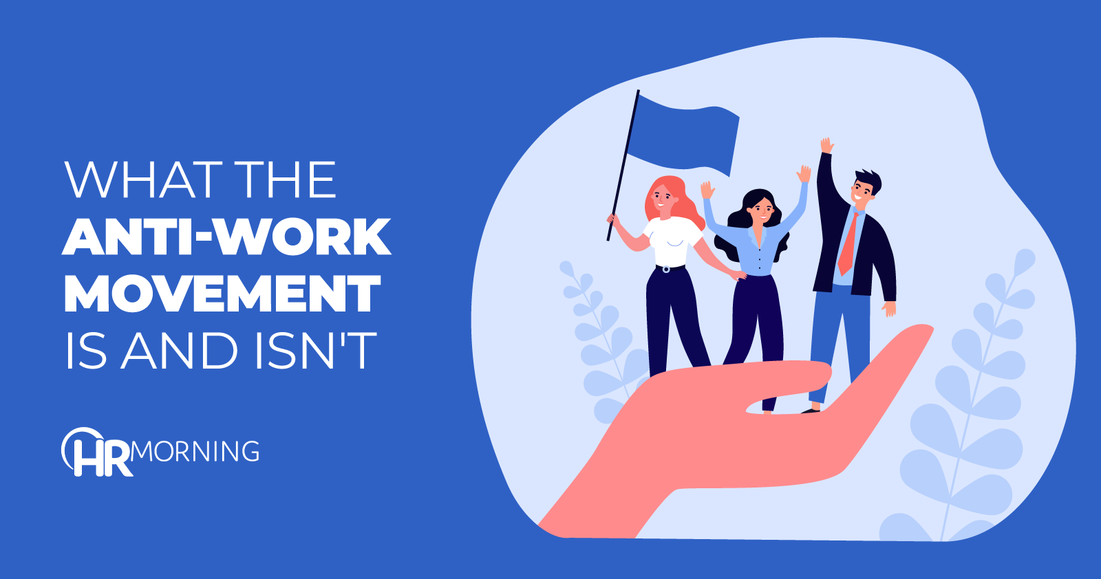 What The Anti-Work Movement Is And Isn't