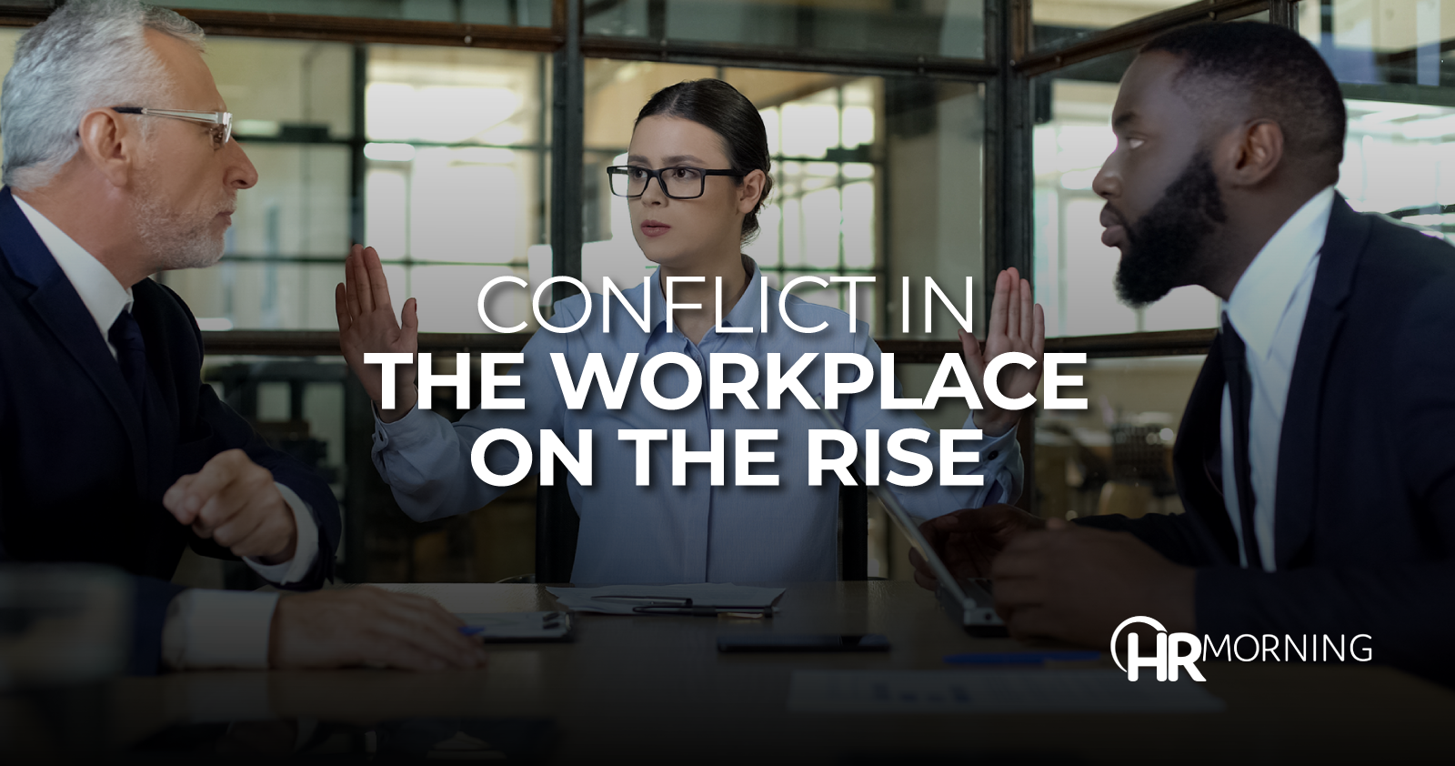 Conflict In The Workplace On The Rise