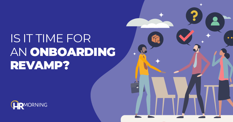 Is it time for an onboarding revamp
