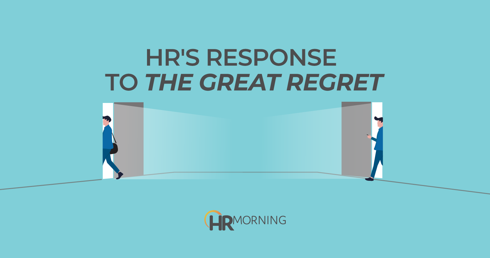 HR's Response to The Great Regret