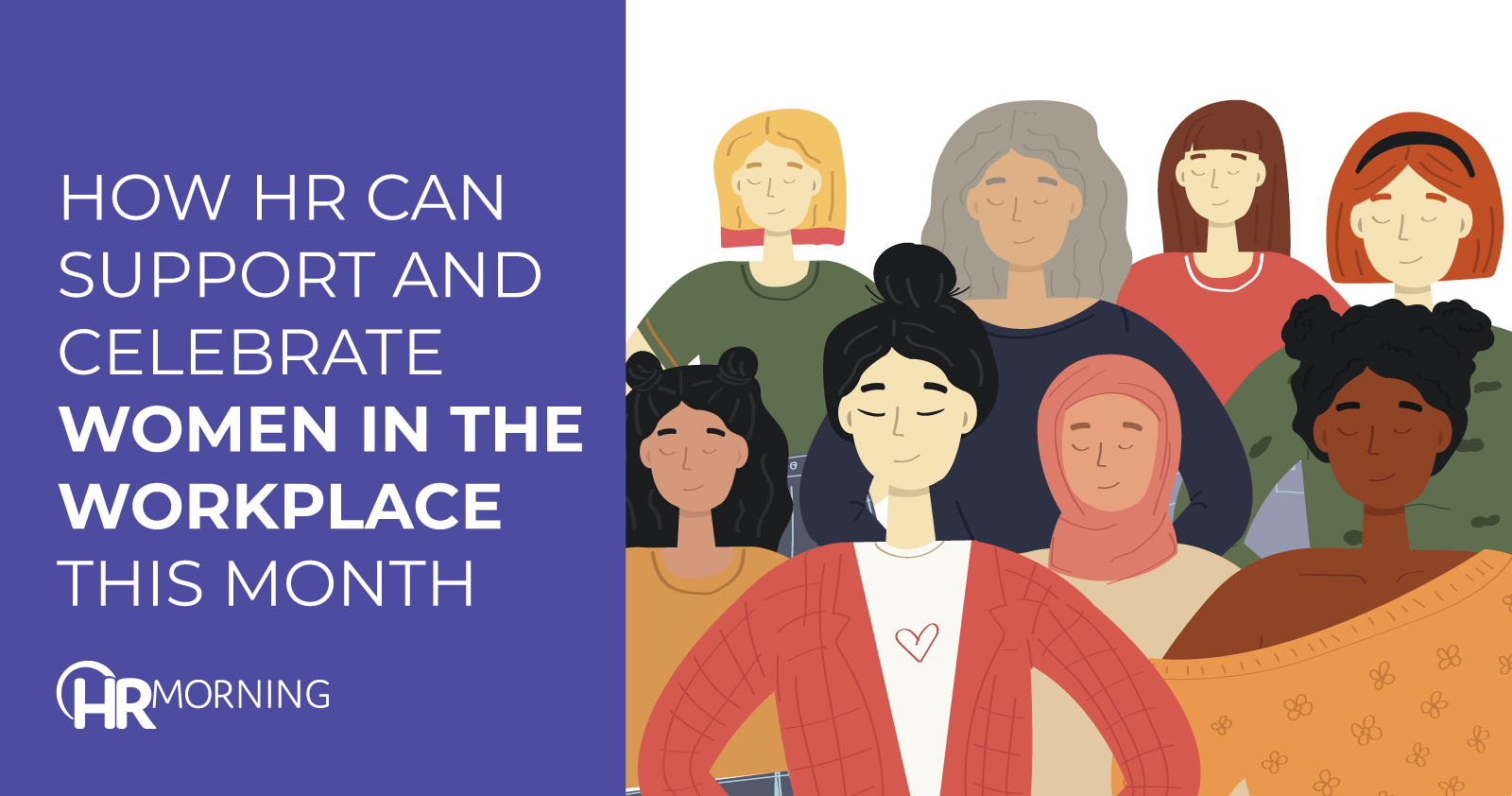 How HR can support and celebrate women in the workplace this month for International Women's Day