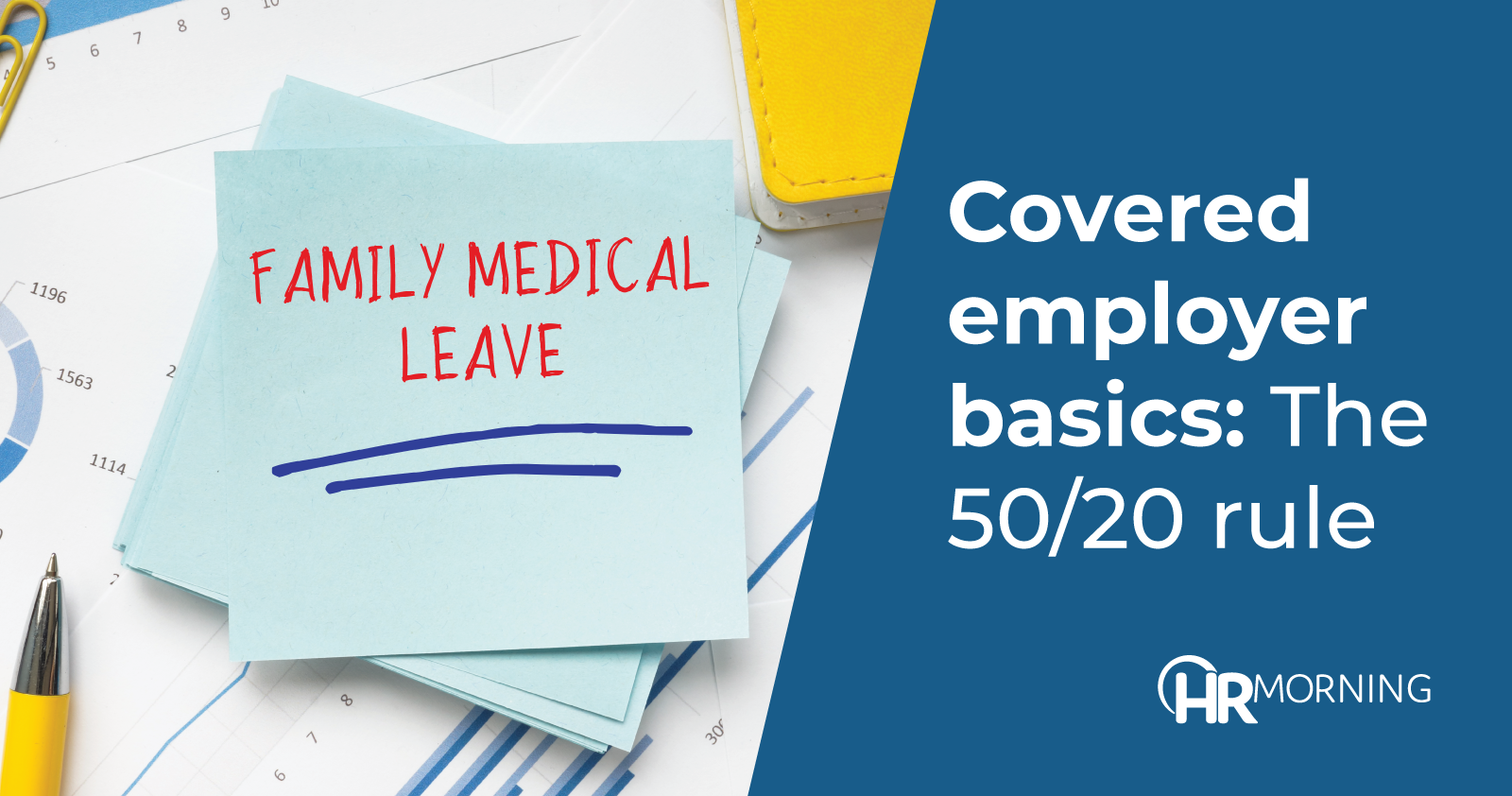 Covered employer basics: The 50/20 rule