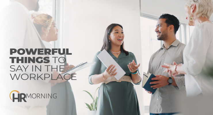 Powerful things to say in the workplace