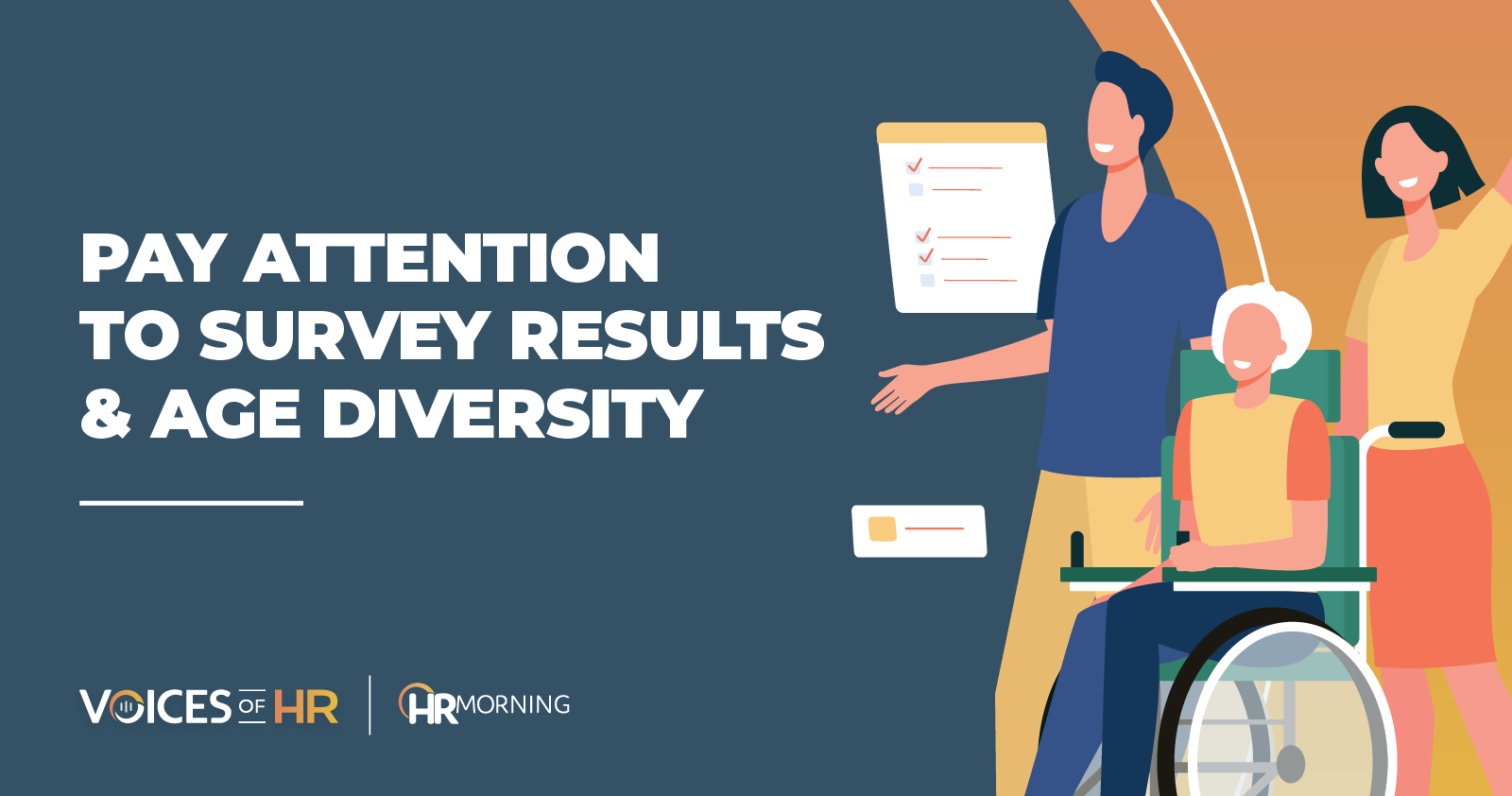 Pay attention to survey results & age diversity