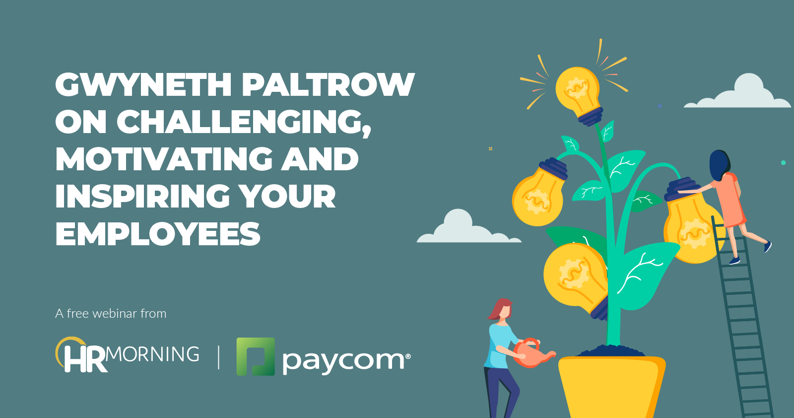 Gwyneth Paltrow on Challenging, Motivating and Inspiring Your Employees