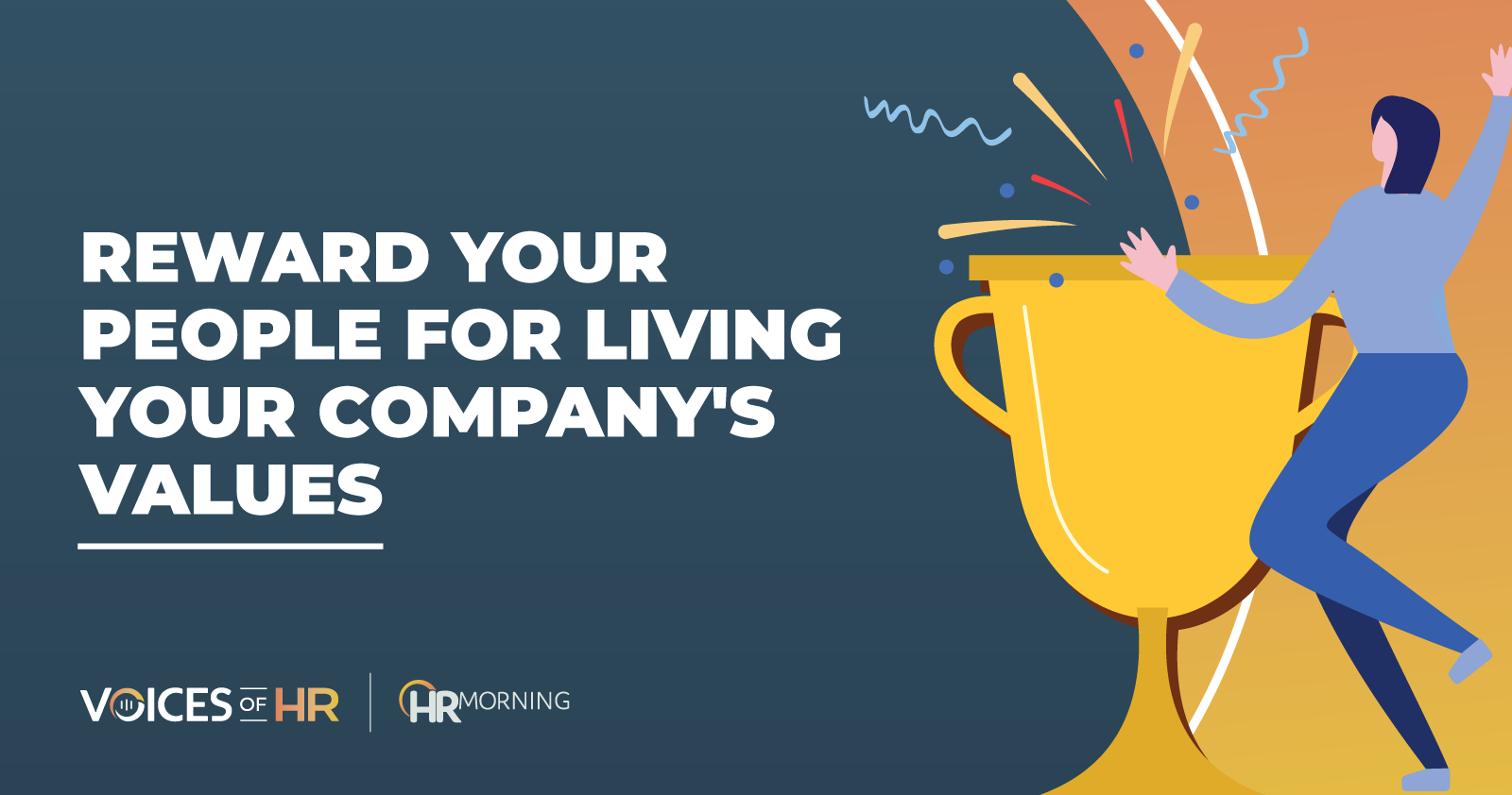Reward your people for living your company's values