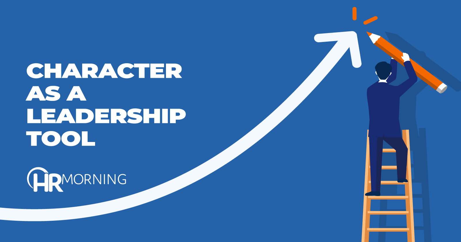 Character as a leadership tool