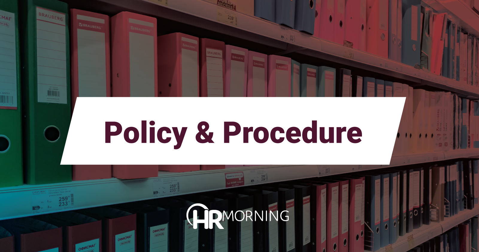 Policy & Procedure