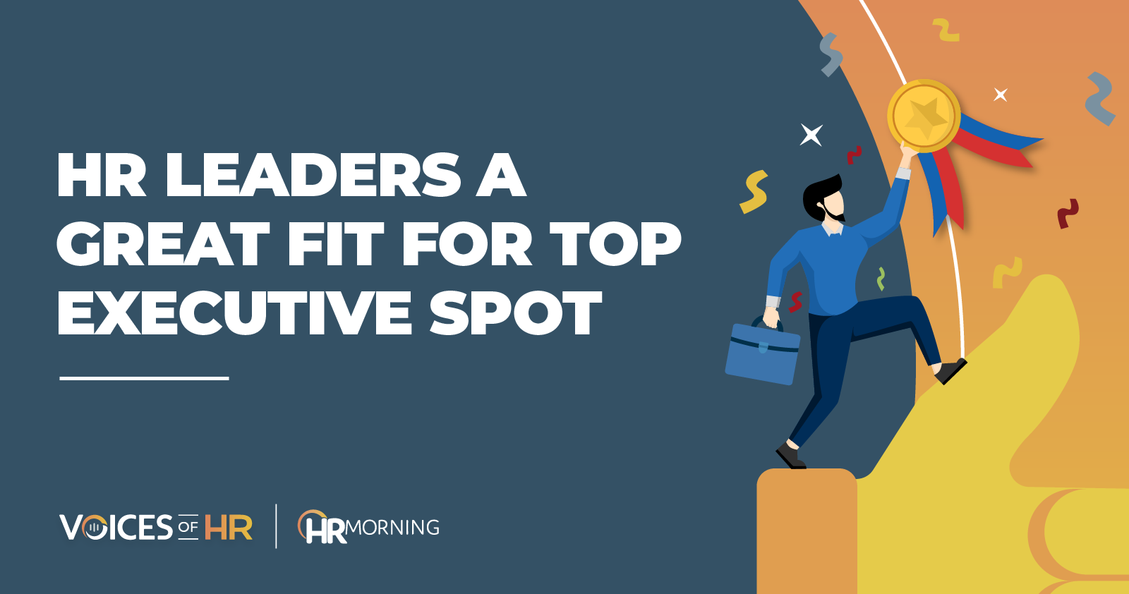 HR leaders a great fit for top executive spot