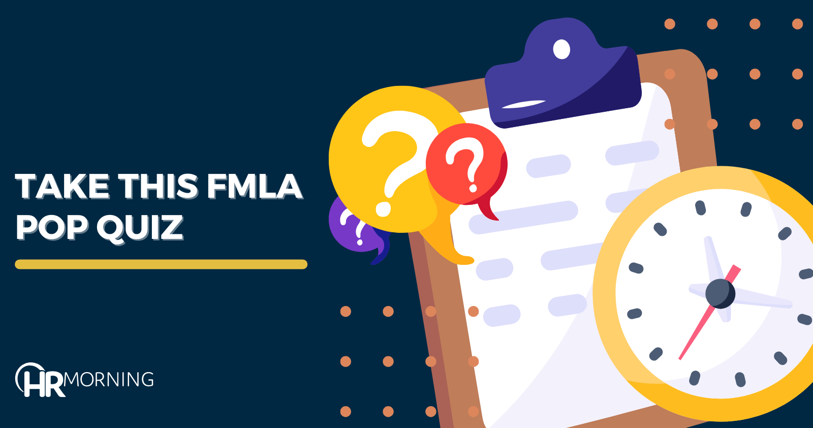 Take this FMLA pop quiz