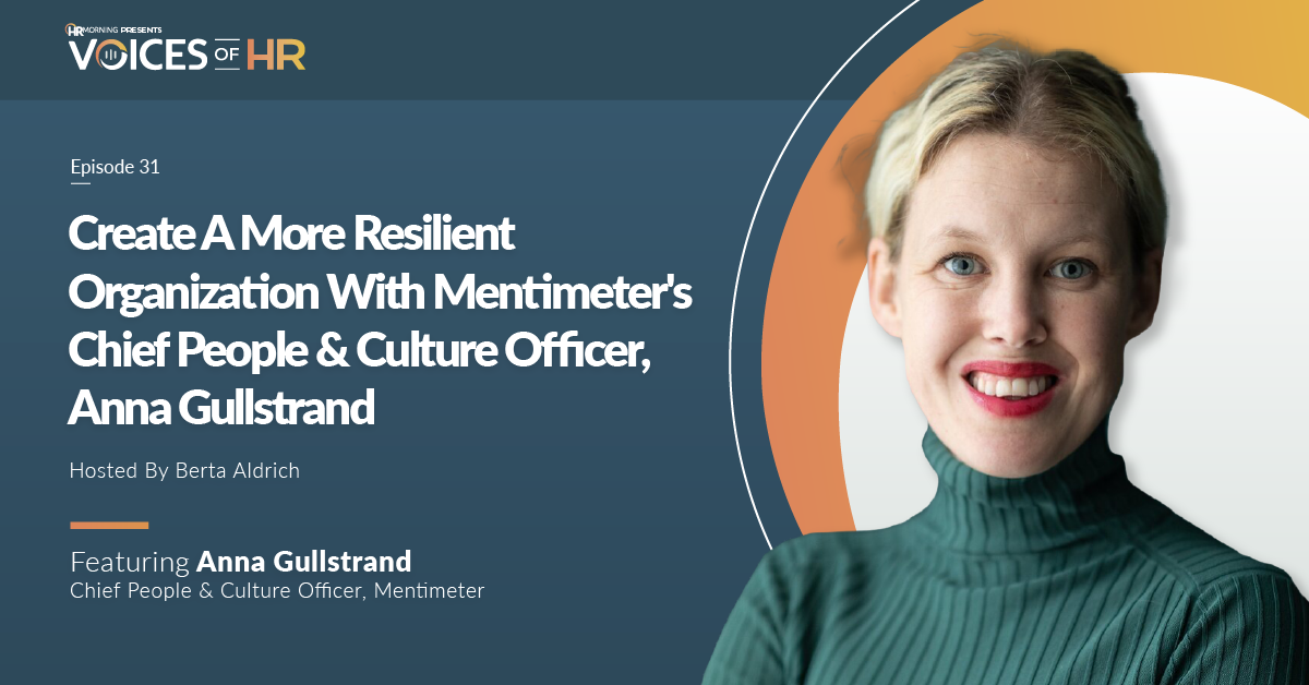 Create A More Resilient Organiztion With Mentimeter's Chief People & Culture Officer, Anna Gullstrand