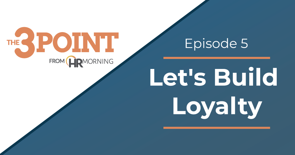 Episode 5: Let's Build Loyalty