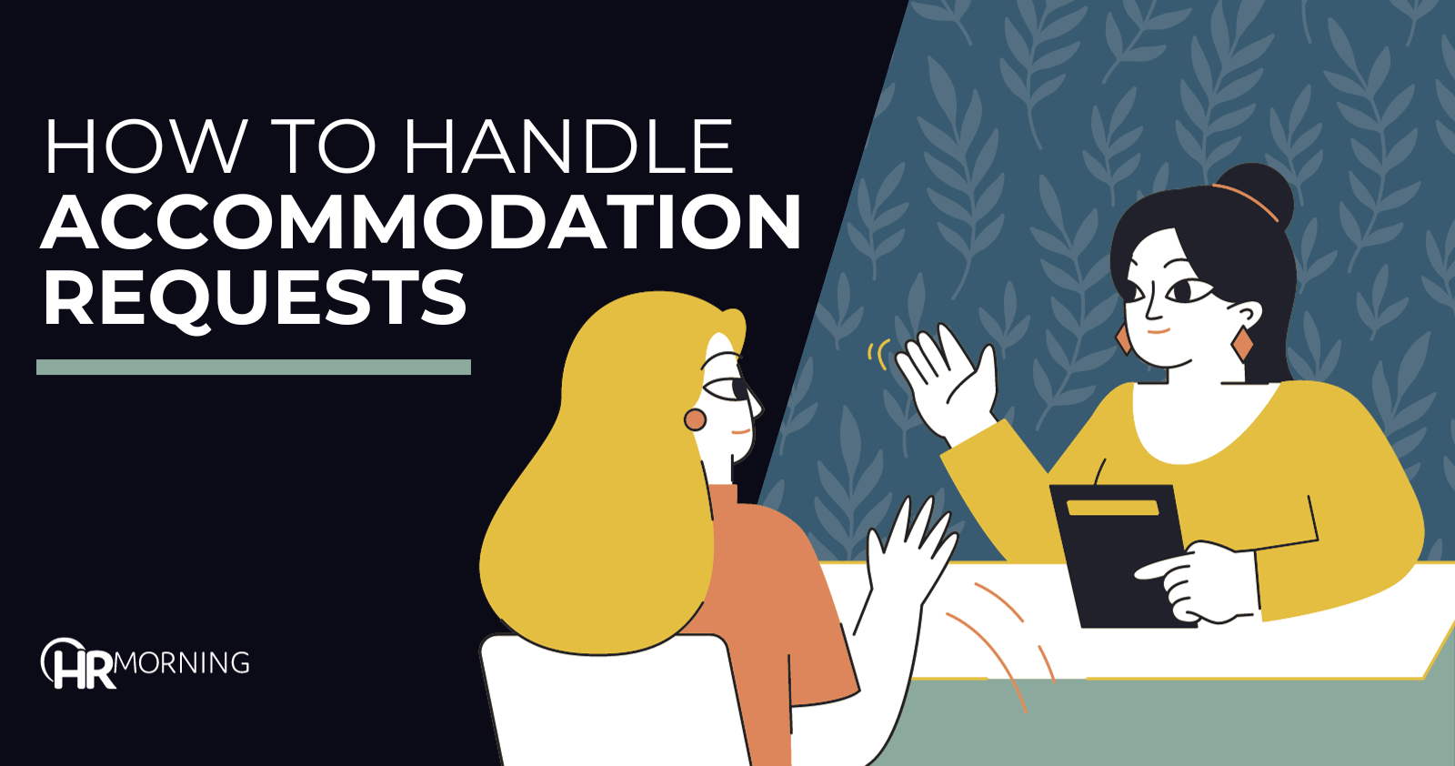 How to handle accommodation requests