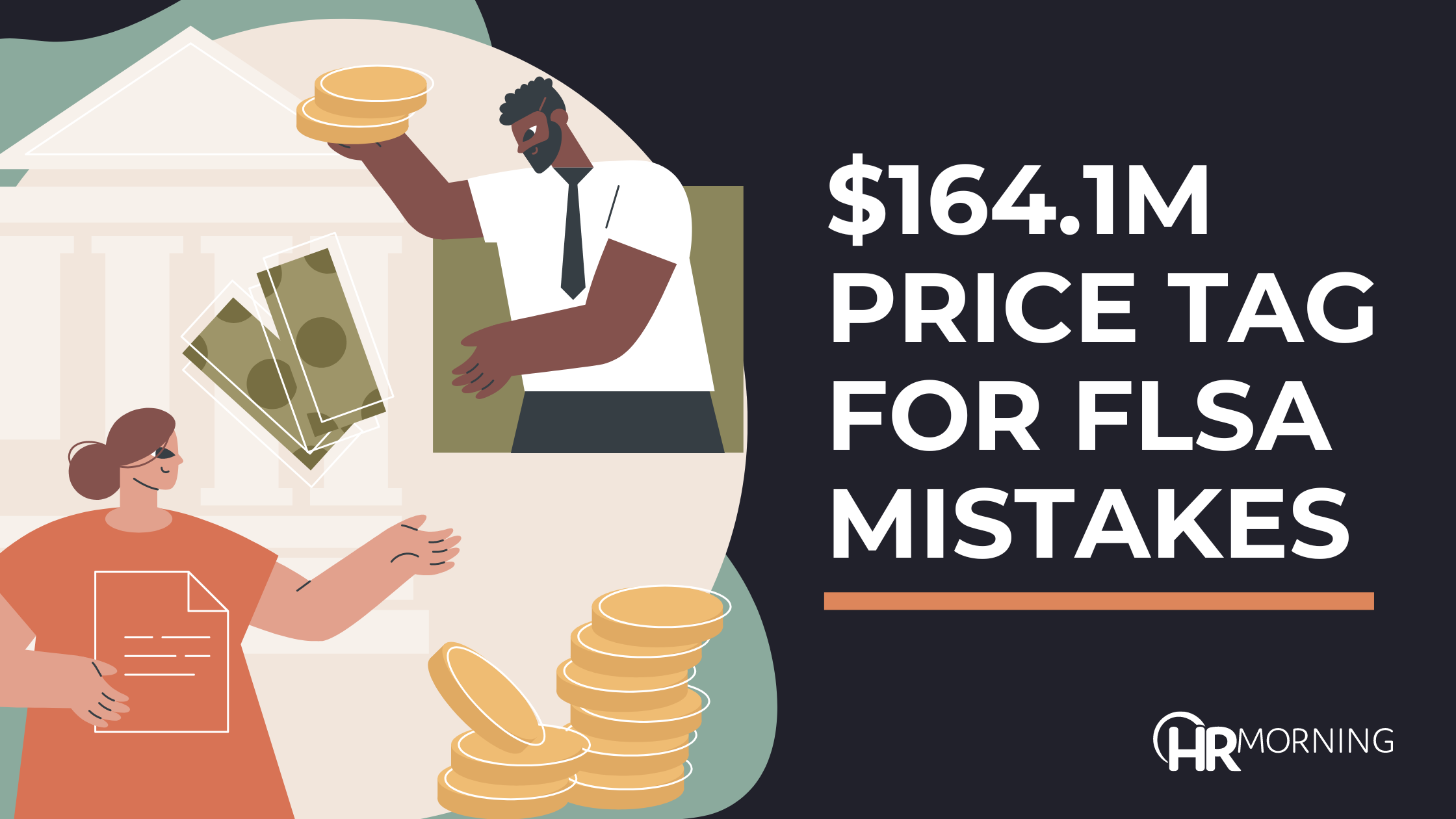 $164.1M price tag for FLSA mistakes